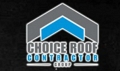 Choice Roof Contractor Group logo